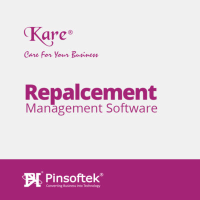 Replacement Management Software